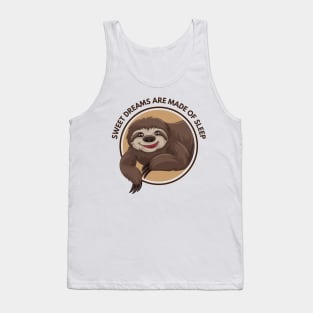 Sweet Dreams Are Made Of Sleep Tank Top